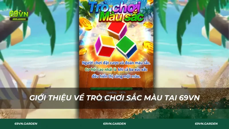 Giới thiệu về Trò Chơi Màu Sắc tại 69VN