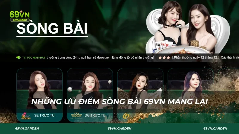 Những ưu điểm sòng bài 69VN mang lại