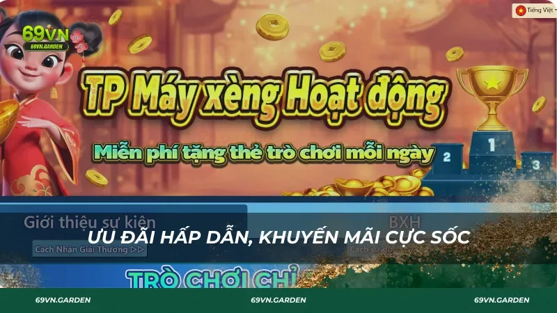 Ưu đãi hấp dẫn, khuyến mãi cực sốc